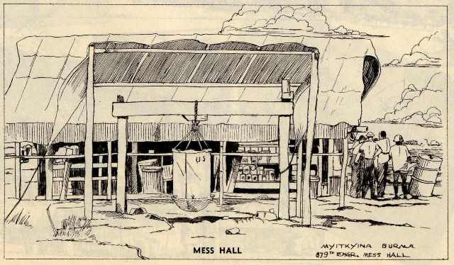  879th EAB Mess Hall at Myitkyina 