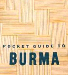  A Pocket Guide to Burma 