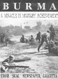  BURMA - A MIRACLE IN MILITARY ACHIEVEMENT 