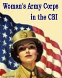  The Woman's Army Corps in CBI 