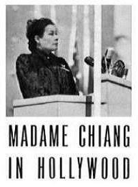  Madame Chiang In Hollywood 