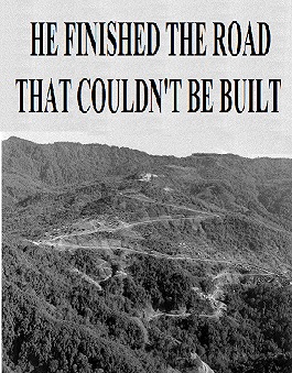  He Finished The Road That Couldn't Be Built 